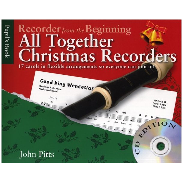 John Pitts: Recorder From The Beginning - All Together Christmas Recorders (Book/CD)