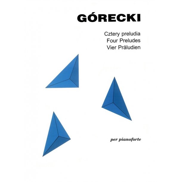 Henryk Mikolaj Grecki: Four Preludes Op.1