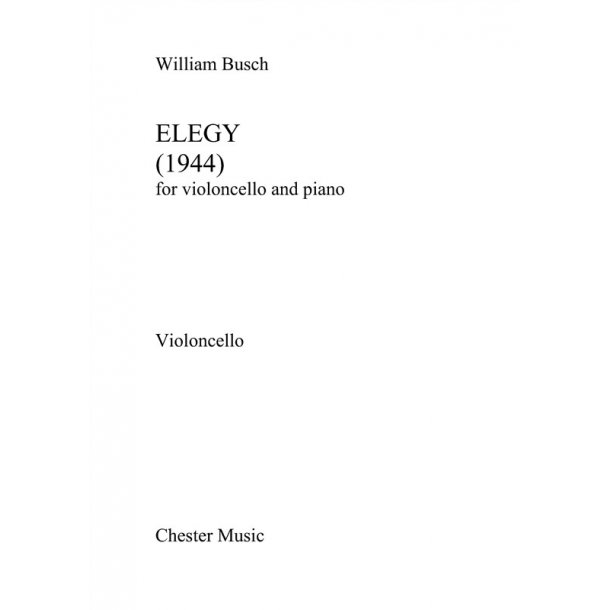 William Busch: Elegy (Cello/Piano)