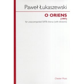 Pawe? ?ukaszewski: O Oriens (SATB)