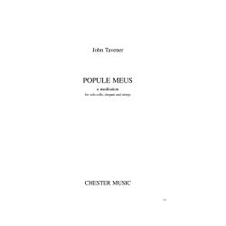 John Tavener: Popule Meus - a Meditation
