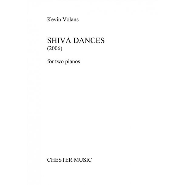 Kevin Volans: Shiva Dances For Two Pianos