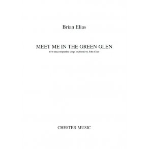 Brian Elias: Meet Me In The Green Glen (Voice Cycle)