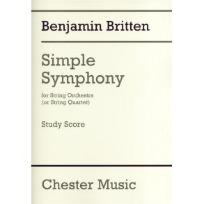 Benjamin Britten: Simple Symphony For String Orchestra - Study Score