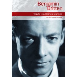 Benjamin Britten: Venite Exultemus Domino