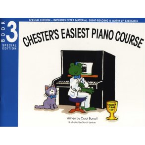 Carol Barratt: Chester's Easiest Piano Course - Book 3 (Special Edition)