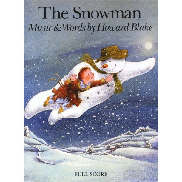 Howard Blake: The Snowman (Full Score)