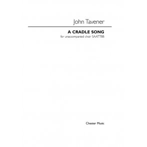 John Tavener: A Cradle Song (SAATTBB)