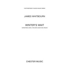 James Whitbourn: Winter's Wait (SATB/Organ)
