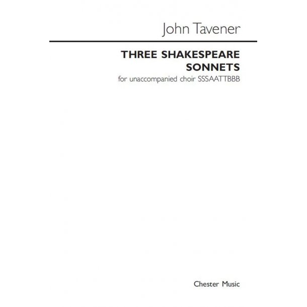 John Tavener: Three Shakespeare Sonnets