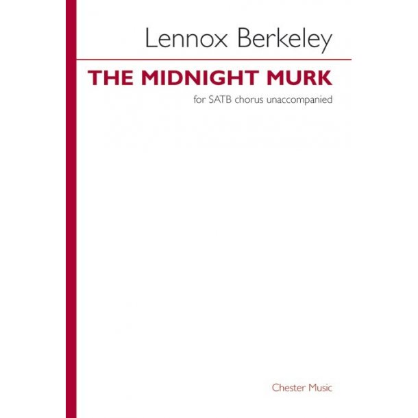 Lennox Berkeley: Midnight Murk