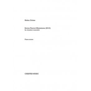 Helen Grime: Seven Pierrot Miniatures (Piano Score and Parts)