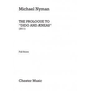 Michael Nyman – The Prologue to ‘Dido and Aeneas’ Full Score