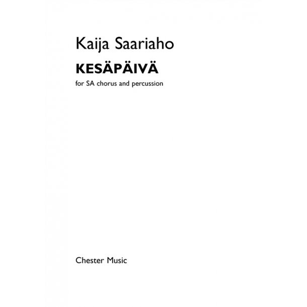 Kaija Saariaho: Kes&auml;p&auml;iv&auml;