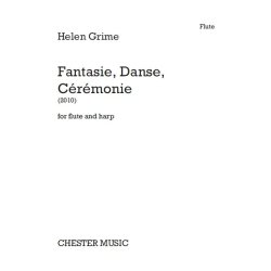 Helen Grime: Fantasie, Danse, C&eacute;r&eacute;monie