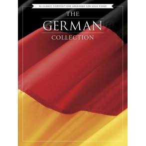 The German Collection - 45 Classic Compositions Arranged For Piano Solo