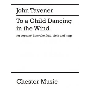 John Tavener: To A Child Dancing In The Wind (Full Score)