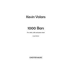 Kevin Volans: 1000 Bars (Long Version)