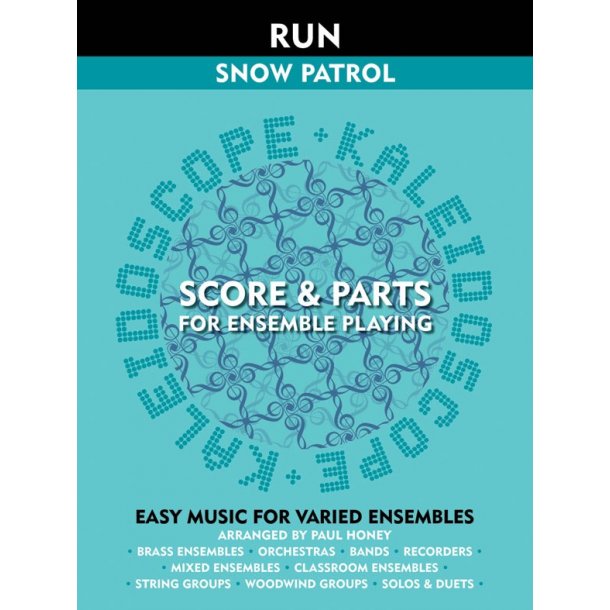 Kaleidoscope: Run