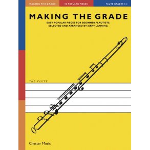Making The Grade: Grades 1-3 (Flute)