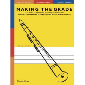 Making The Grade: Grades 1-3 (Clarinet)