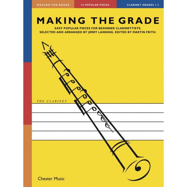 Making The Grade: Grades 1-3 (Clarinet)