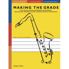 Making The Grade: Grades 1-3 (Alto Saxophone)