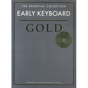 The Essential Collection: Early Keyboard Gold (CD Edition)