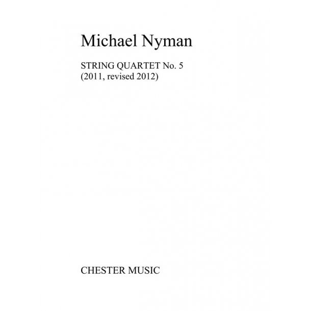 Michael Nyman: String Quartet No.5 (Score/Parts)