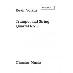 Kevin Volans: Trumpet and String Quartet No.2 (Parts)