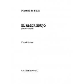 Manuel de Falla: El Amor Brujo (1915 Version) - Vocal Score
