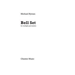 Michael Nyman: Bell Set for Multiple Percussion