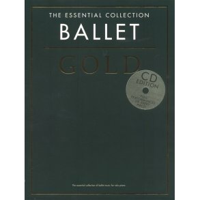 The Essential Collection: Ballet Gold (CD Edition)