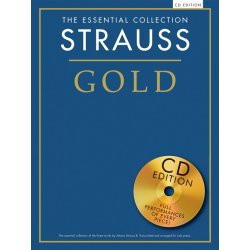 The Essential Collection: Strauss Gold (CD Edition)
