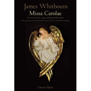 James Whitbourn: Missa Carolae (Revised 2012)
