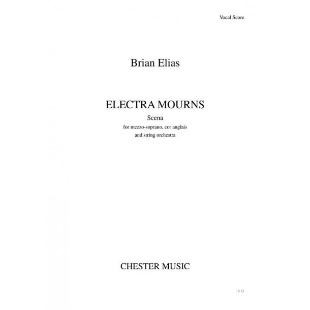 Brian Elias: Electra Mourns (Vocal Score)