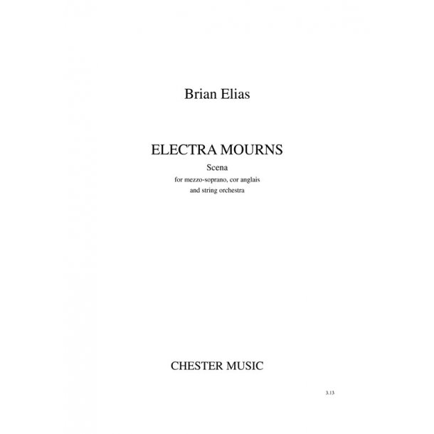 Brian Elias: Electra Mourns (Score)