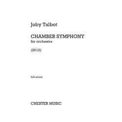 Joby Talbot &ndash; Chamber Symphony (For Orchestra)