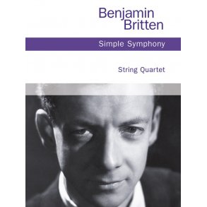 Benjamin Britten: Simple Symphony - String Quartet