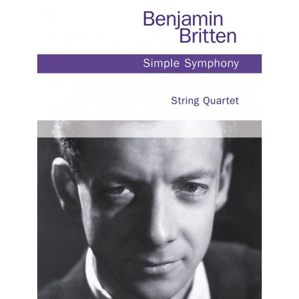 Benjamin Britten: Simple Symphony - String Quartet