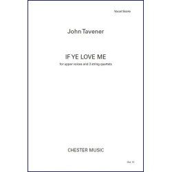 John Tavener: If Ye Love Me (Vocal Score)