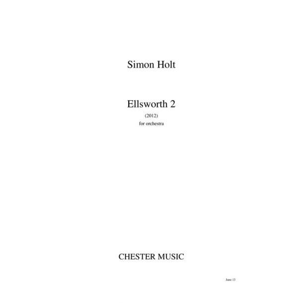 Simon Holt: Ellsworth 2