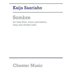 Kaija Saariaho: Sombre