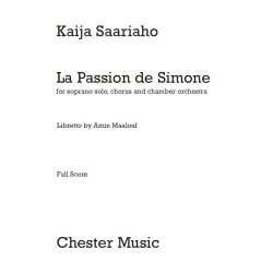 Kaija Saariaho: La Passion De Simone