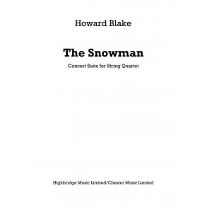 Howard Blake: The Snowman - Concert Suite For String Quartet (Parts)