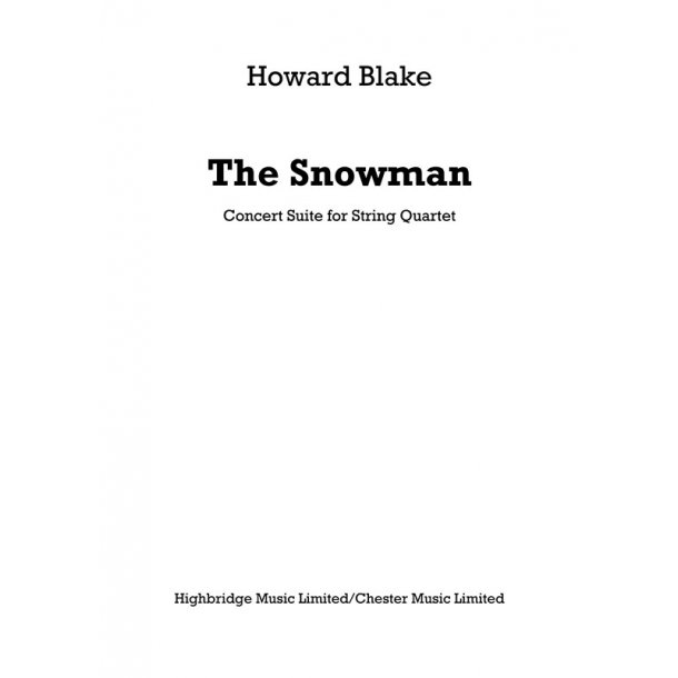 Howard Blake: The Snowman - Concert Suite For String Quartet (Parts)