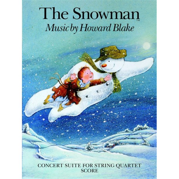 Howard Blake: The Snowman - Concert Suite For String Quartet (Score)
