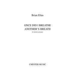 Brian Elias: Once Did I Breathe Another's Breath