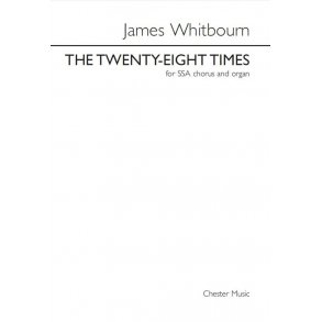 James Whitbourn: The Twenty-Eight Times