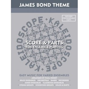 Kaleidoscope: James Bond Theme (The James Bond Collection)
